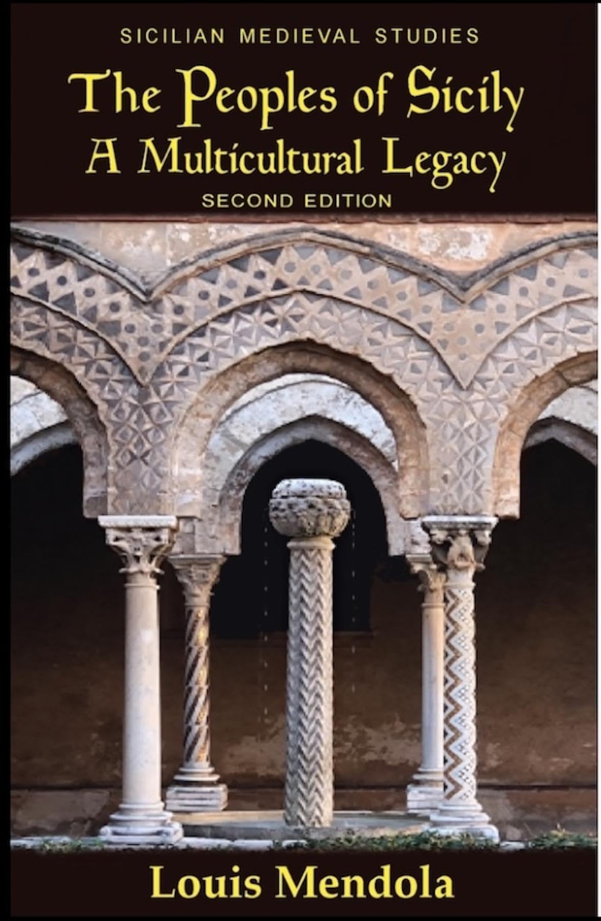 The Peoples of Sicily: A Multicultural Legacy (English Edition)