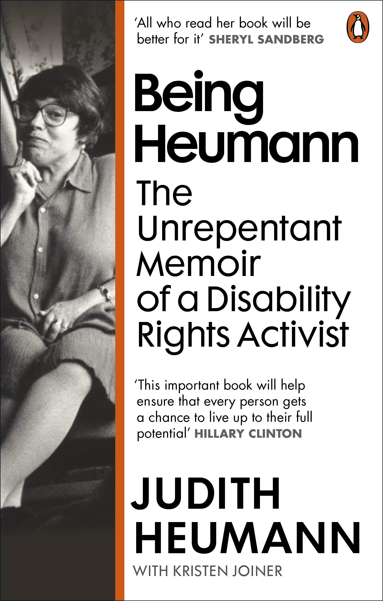 Being Heumann: The Unrepentant Memoir of a Disability Rights Activist by...