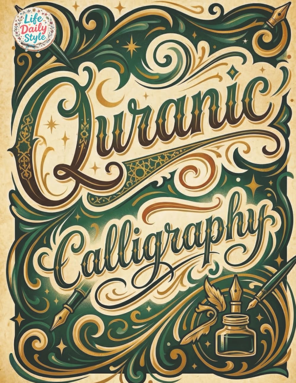 Quranic Calligraphy: For Quran Verses & Islamic Art - Calligraphy Practice, Quran Tracing & Hand Lettering | Ideal for Beginners and Ramadan Gifts