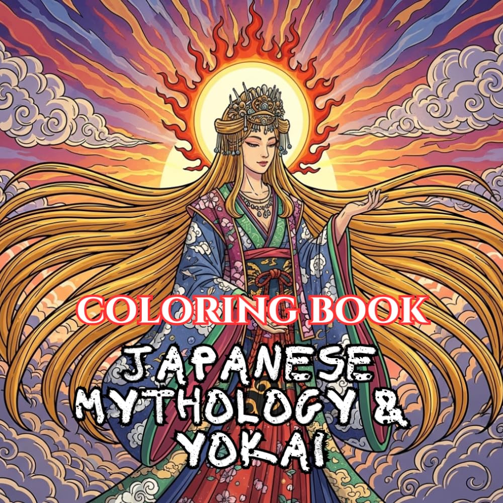 Japanese Mythology & Yokai Coloring Book for Adults: Spirits, Demons, Folklore & Mystical Creatures from Japan (Legends & Mythology: An Adult Coloring Book Series)