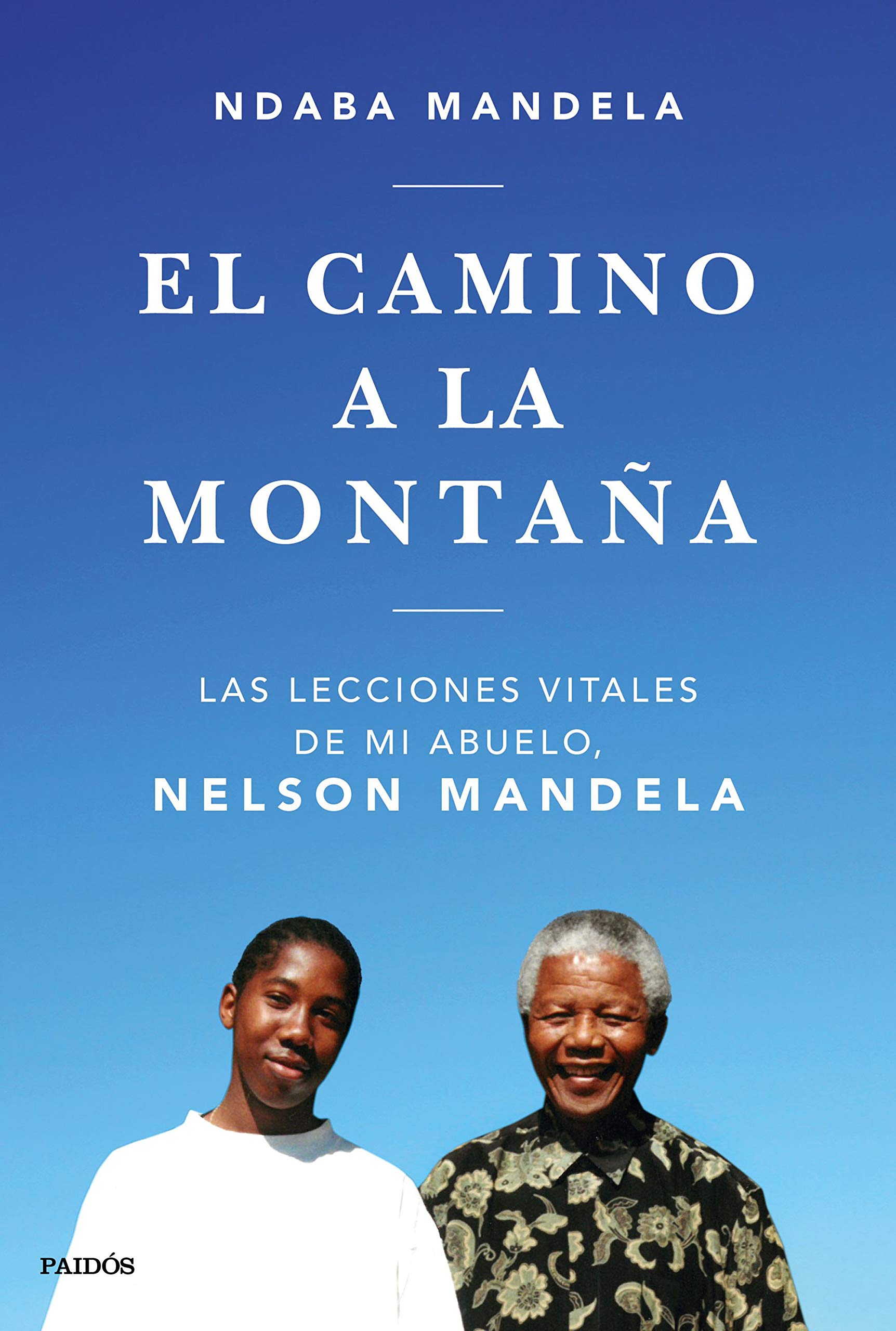 El camino a la montaña: Las lecciones que aprendí de mi abuelo, Nelson Mandela (Contextos)