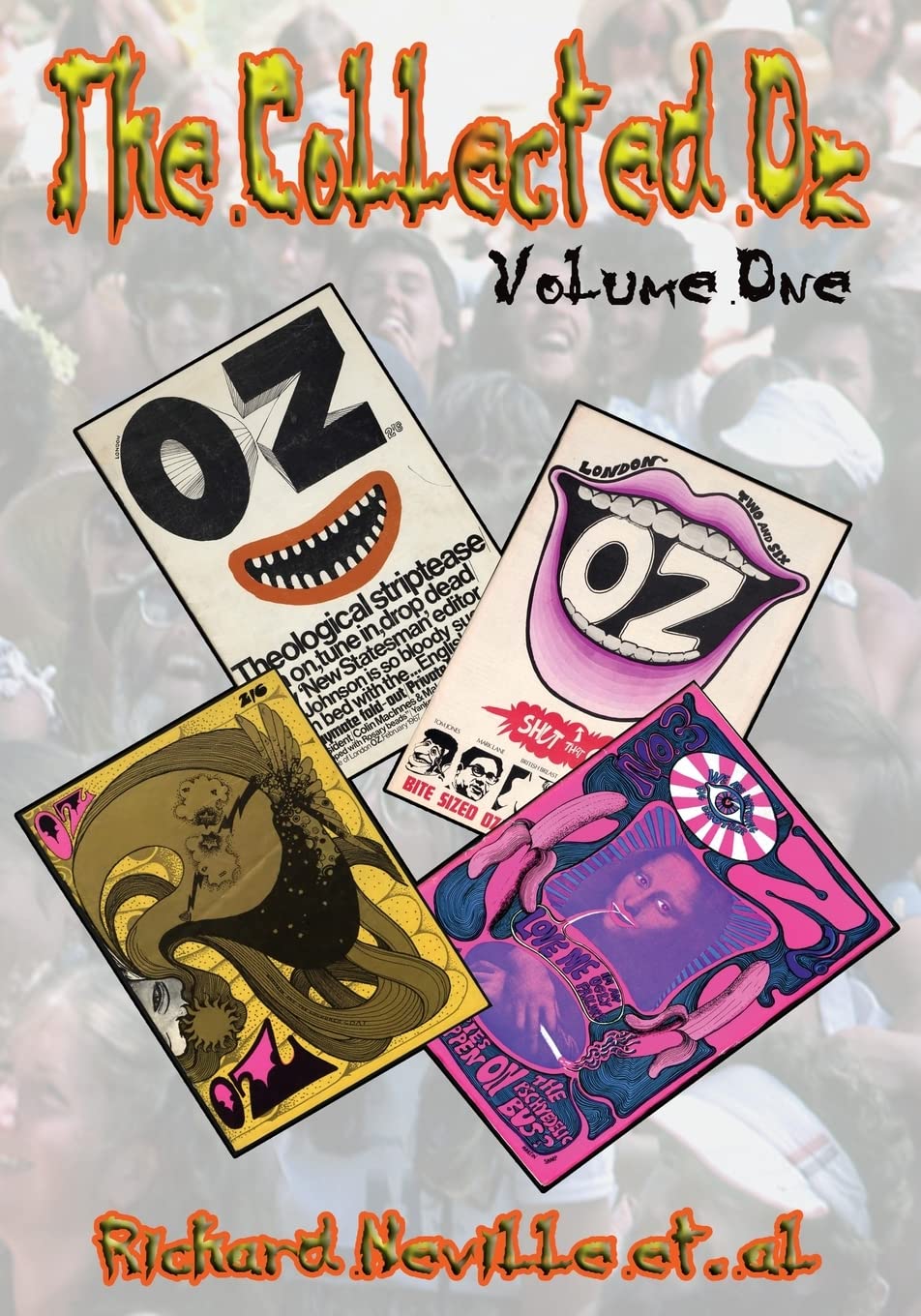 The Collected Oz Volume One: 1