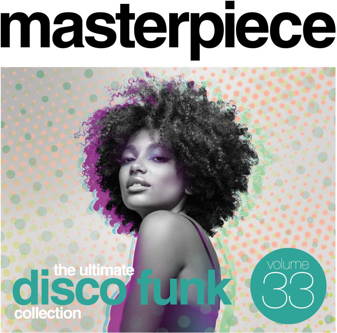 Masterpiece Volume 33: The Ultimate Disco Funk Collection