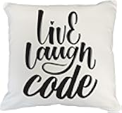 Make Your Mark Design Live Laugh Code Programming White Pillow Cover for Programmer Nerd 20x20 in White Linen Throw Pillow Cover