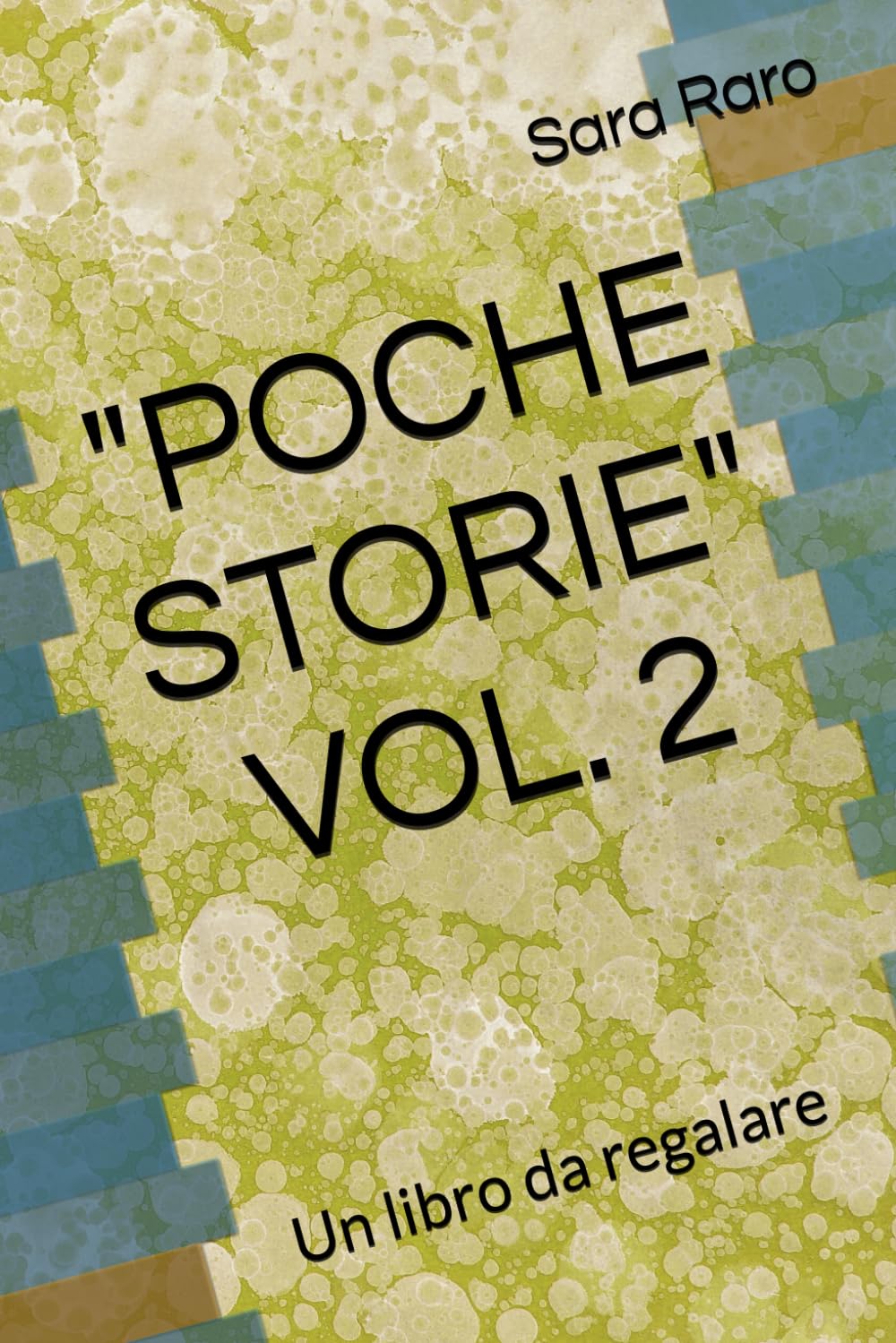 POCHE STORIE - VOL. 2: Un libro da regalare: 1
