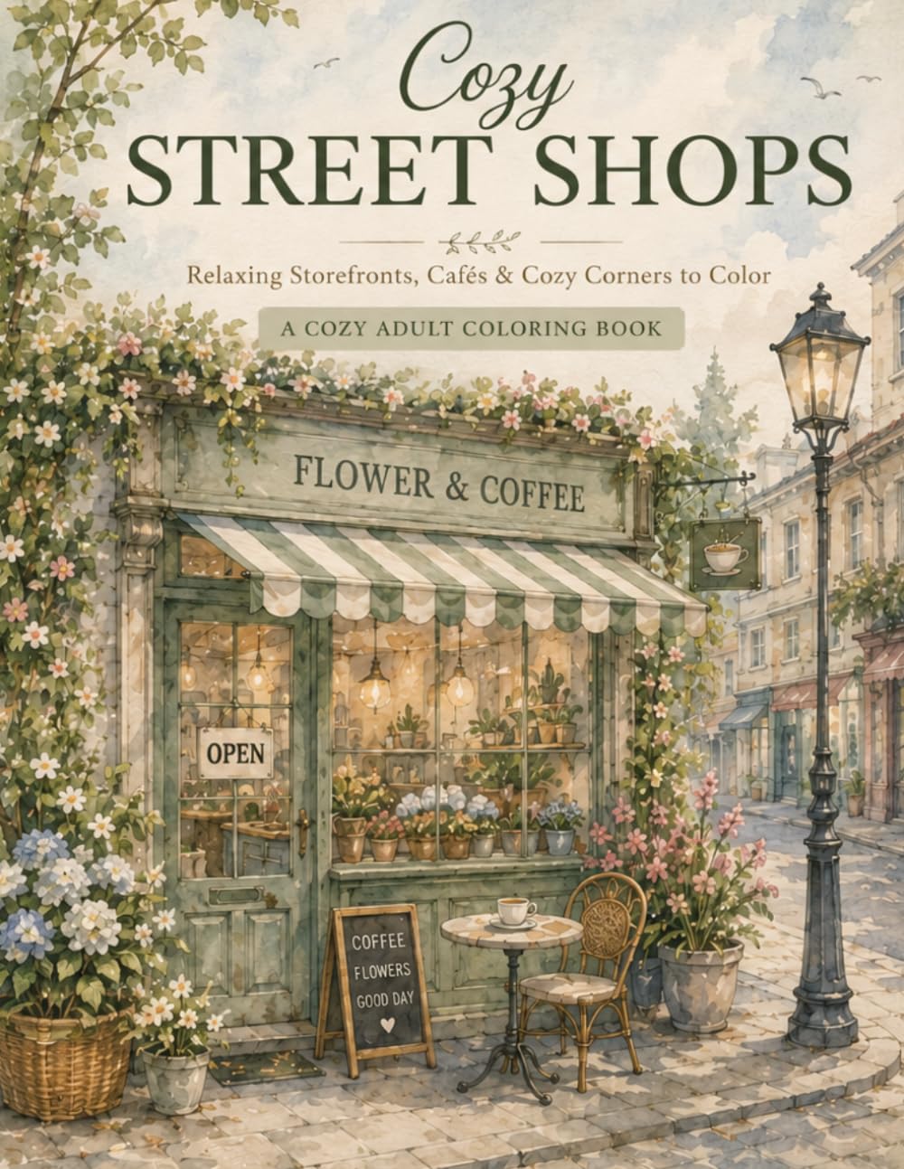 Cozy Street Shops: Relaxing Storefronts, Cafés & Cozy Corners to Color