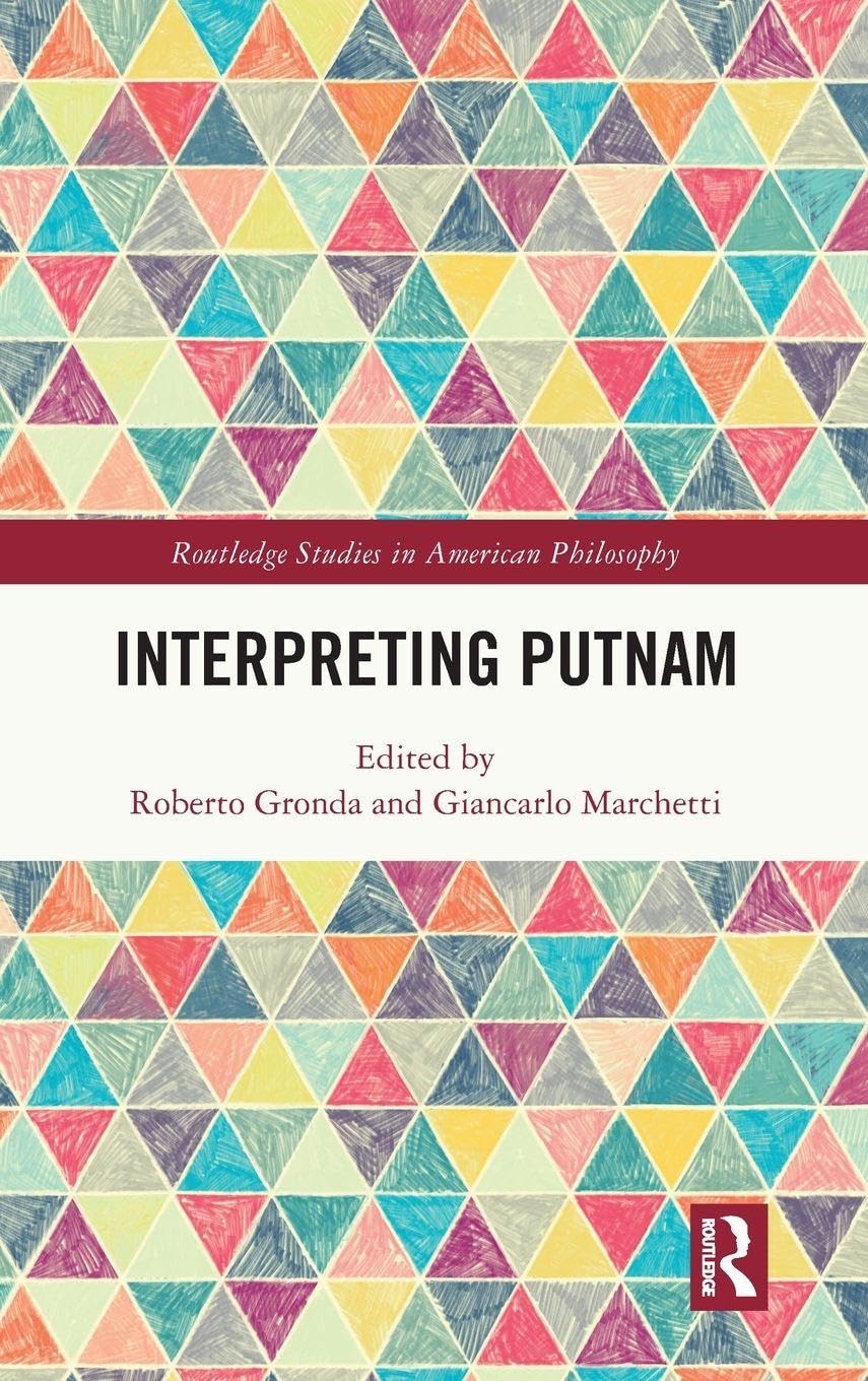 Interpreting Putnam (Routledge Studies in American Philosophy)