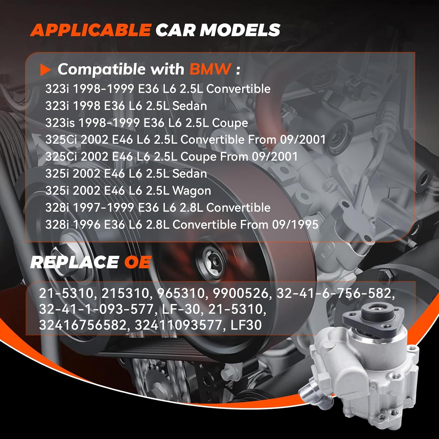 21-5310 Power Steering Pump Compatible with BMW 323i 1997-1999, 323is 1998-1999, 325Ci/325i 2002, 325xi/330xi 2001-2005, 328i/328is 1996-1999, 330Ci/330i 2001-2002, 2.5L 2.8L 3.0L Replace # 9900526
