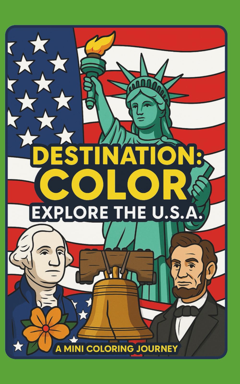 Destination: Color – Explore the U.S.A: A Mini Coloring Journey (Destination: Color - A mini coloring journey)