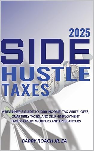 Side Hustle Taxes 2025: A Beginner’s Guide to 1099 Income,