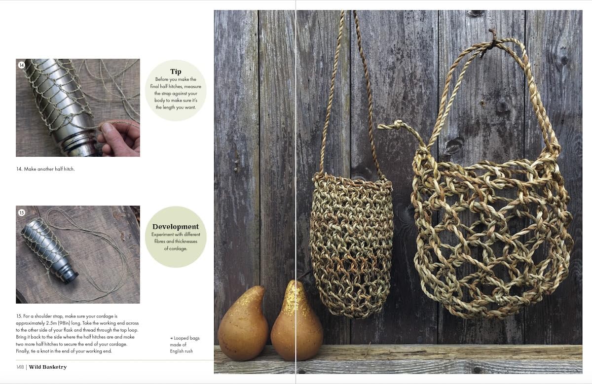 Wild Basketry: Making baskets and natural cordage from foraged plants