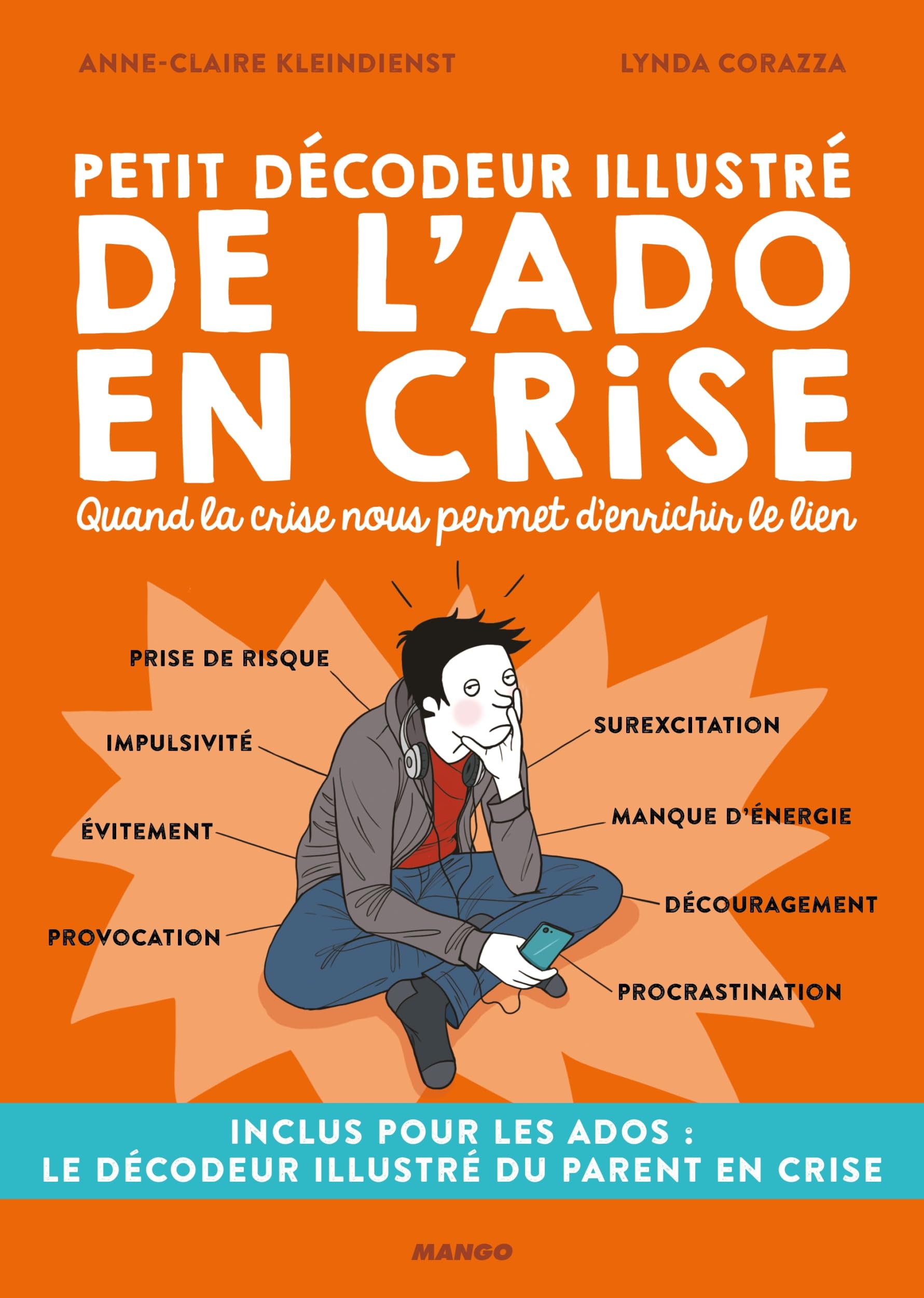 Petit decodeur illustre de l'ado en crise Paperback – 15 March 2019