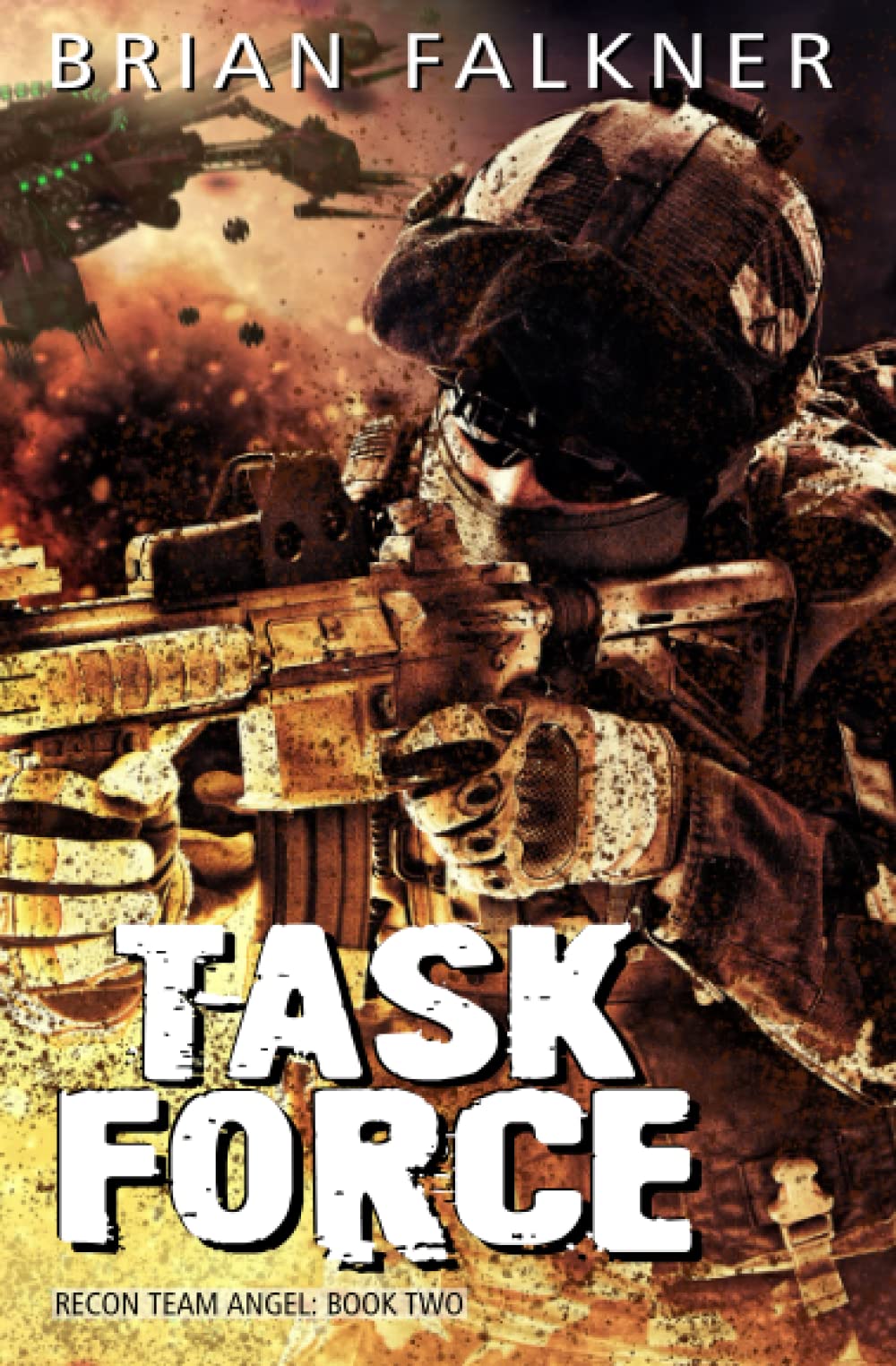 Task Force: 2 (Recon Team Angel)