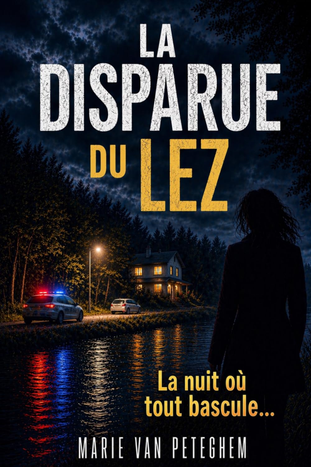 LA DISPARUE DU LEZ: Thriller psychologique violence conjugale