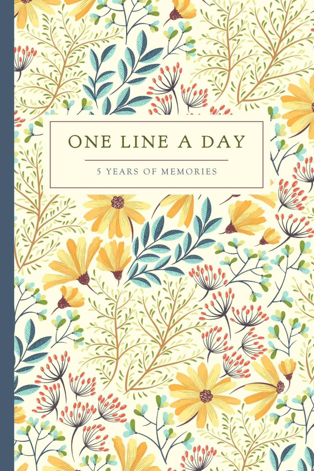 One Line a Day Journal • 5 Years of Memories: A Cherished Keepsake to Last a Lifetime      Paperback – May 28, 2024