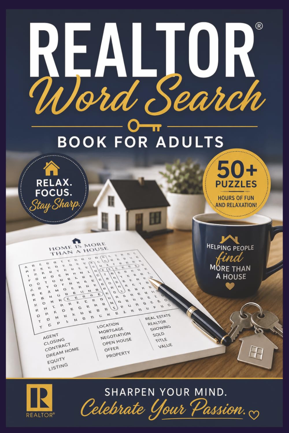 Realtor Word Search Puzzle Book: A Real Estate Word Search Puzzle Book for Realtors, Agents & Investors – [ 6x9 inches, 110 pages ] 50+ Brain Games for Relaxation, Focus & Fun