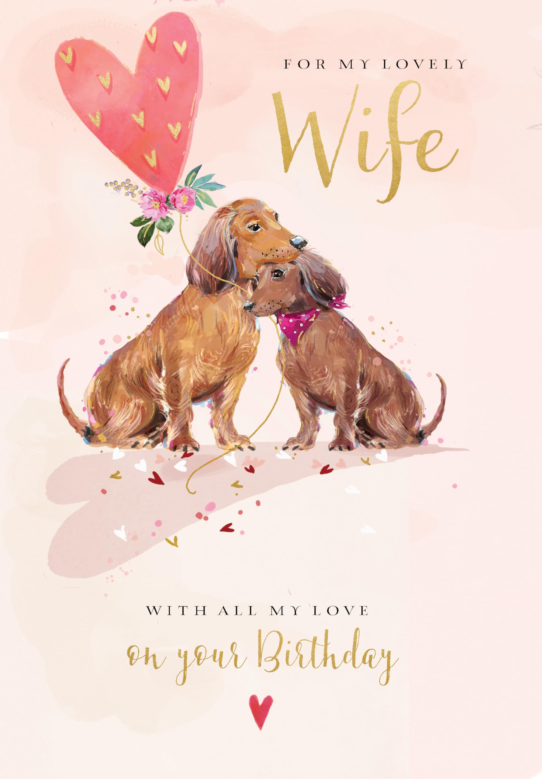 Ling Design Birthday Card for Wife - Romantic Dachshund Dogs & Love Heart Design - Embossed Foil Finish - Premium Greeting Card with Envelope - Eco-Friendly & Recyclable