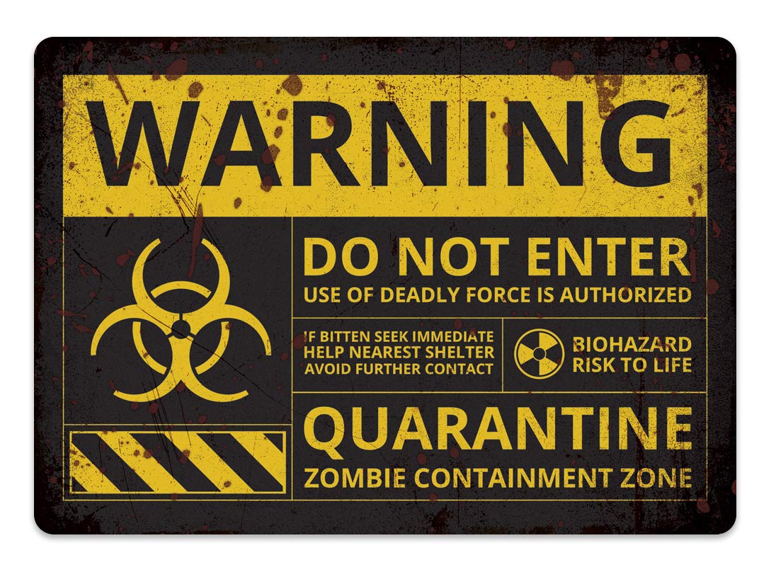 WARNING Zombie Quarantine - Medium Sticky Pads | Printed Metal Wall Sign Plaque