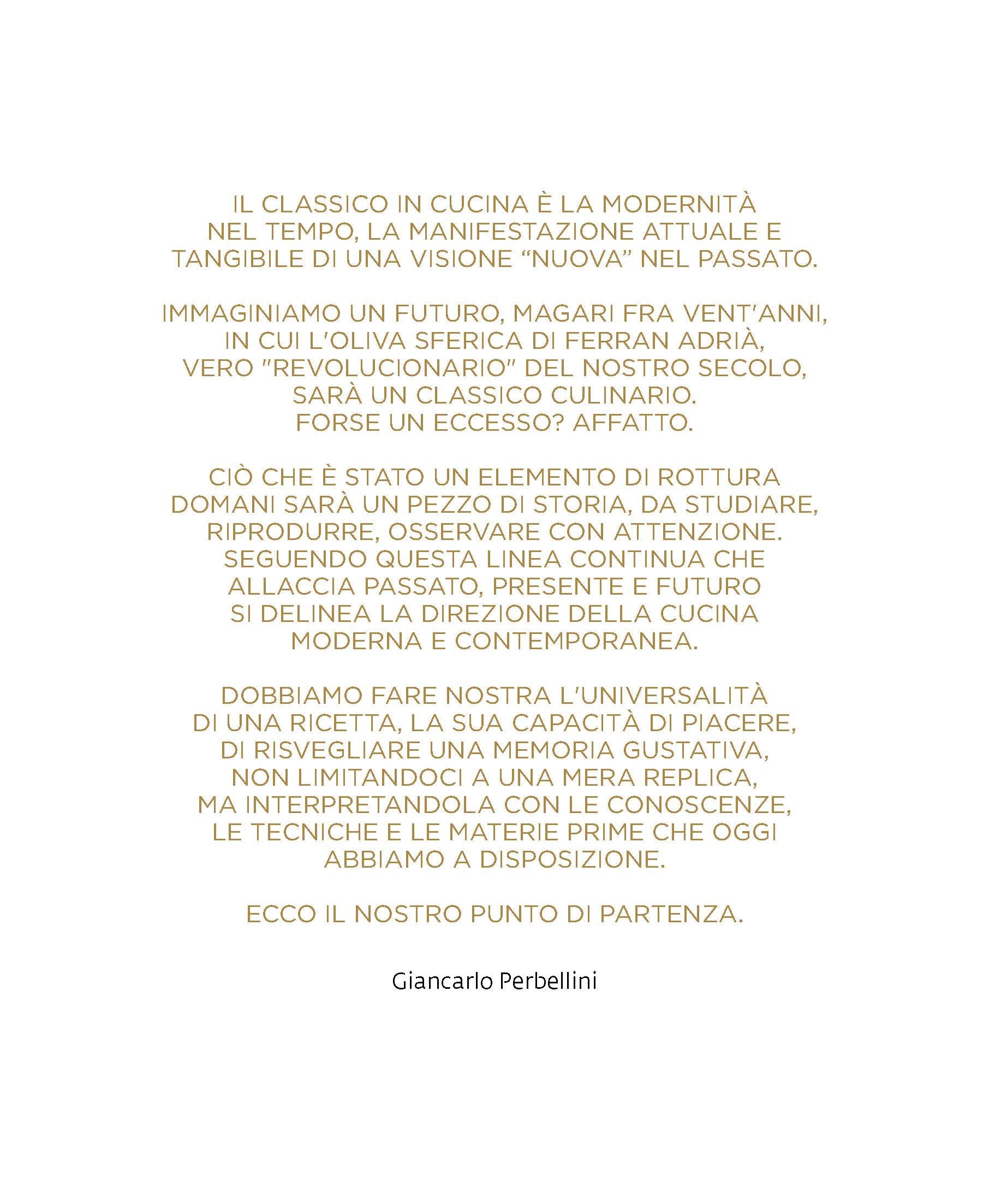 Classico contemporaneo. La grande cucina di ieri e di oggi