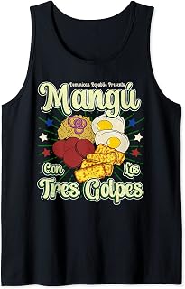 Dominican Republic Favorite Food | Mangú Con Los Tres Golpes Tank Top