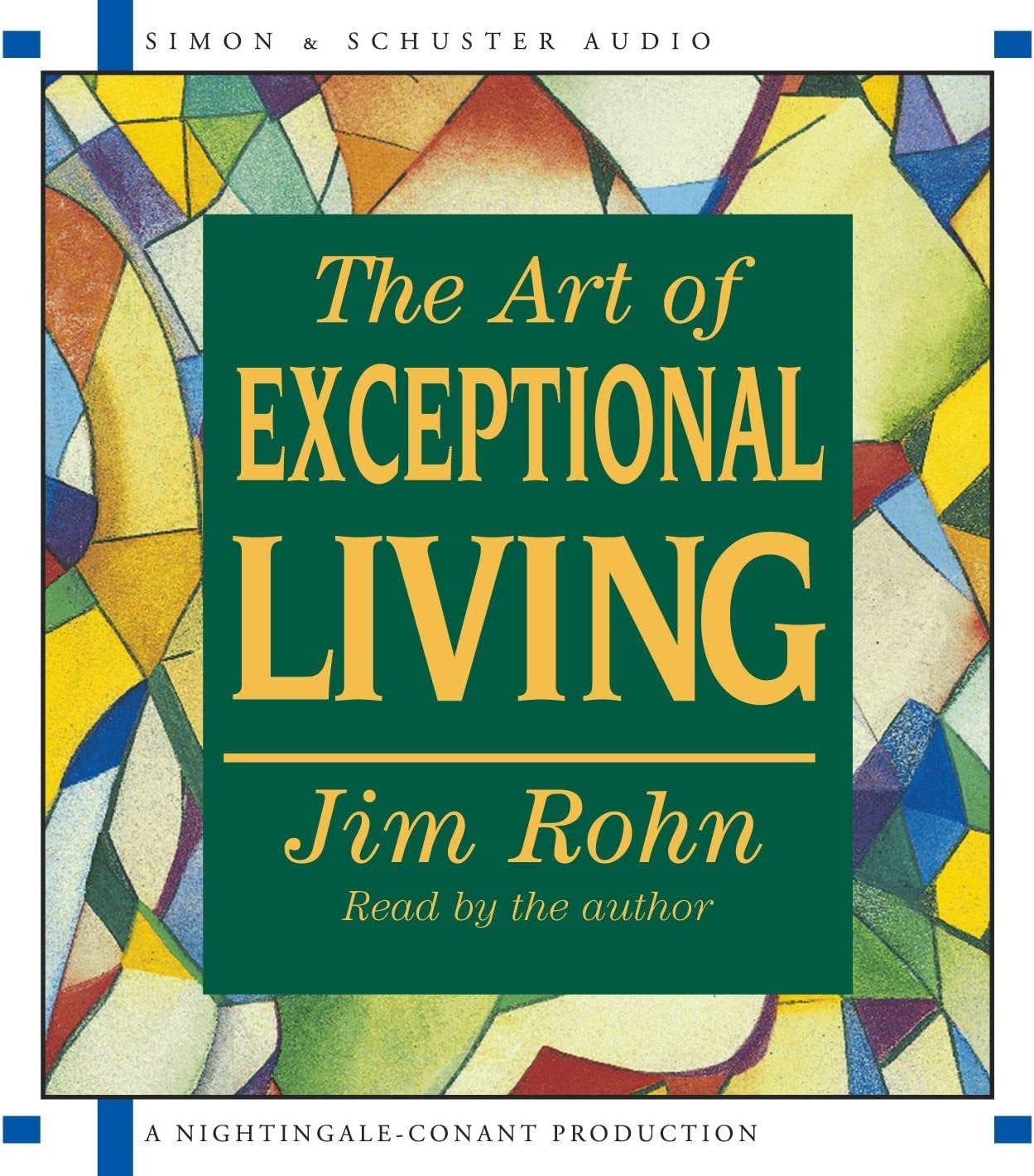 The Art of Exceptional Living Audio CD – Audiobook, March 1, 2003