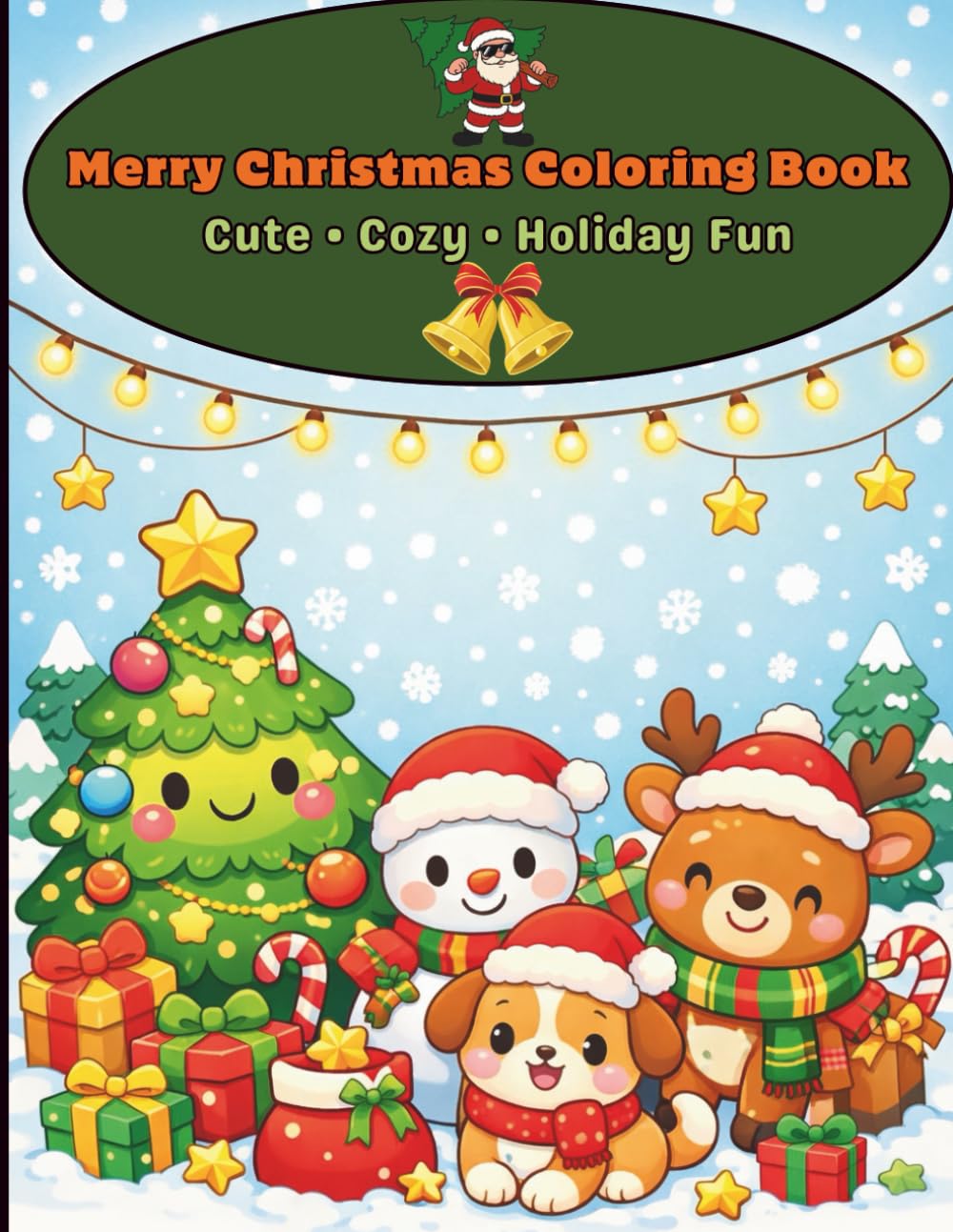 Merry Christmas Coloring Book: Cute & Cozy Holiday Coloring Pages for Kids and Teens to Relax, Enjoy, and Celebrate the Christmas Season