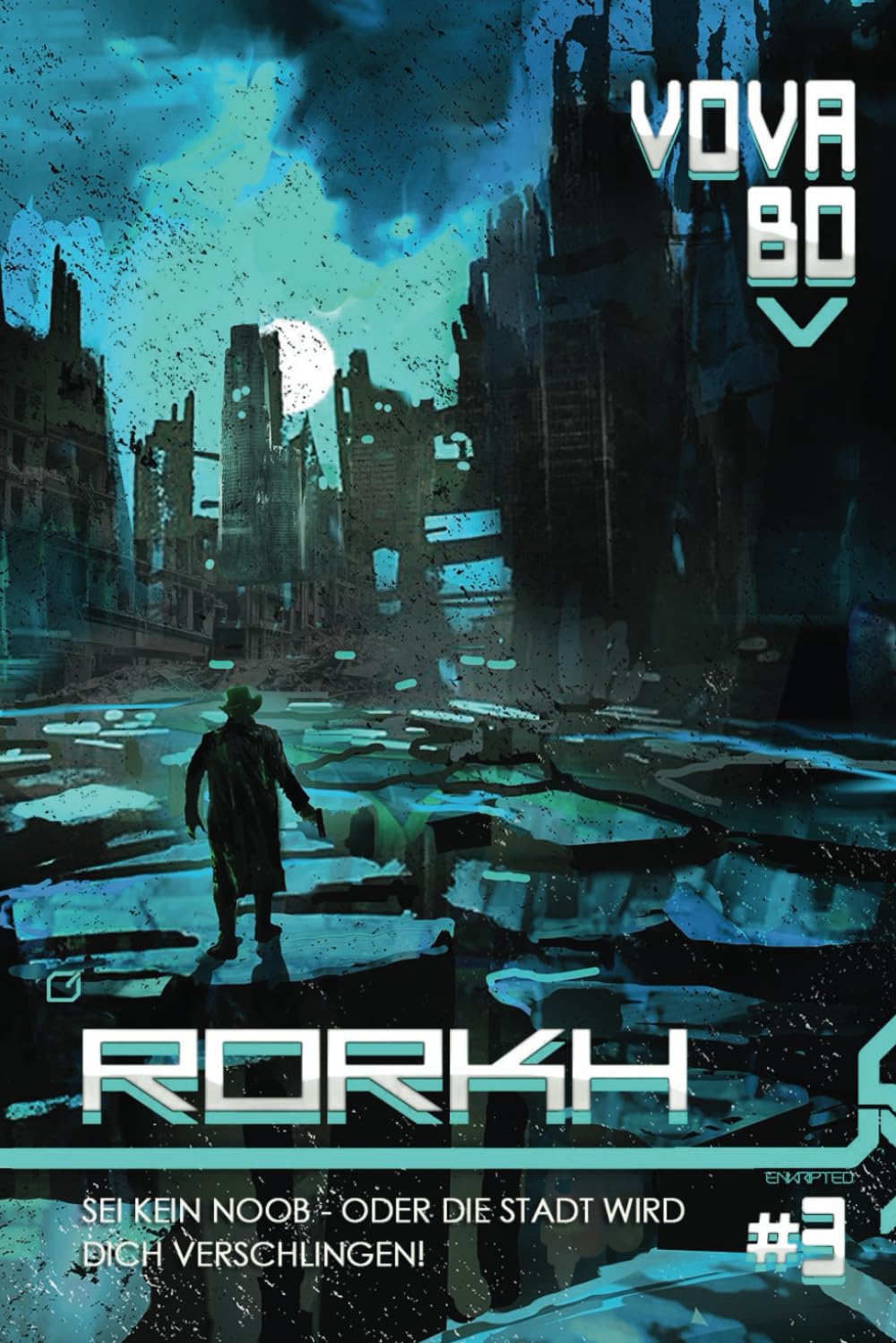 Rorkh (Buch 3): Eine LitRPG-Serie