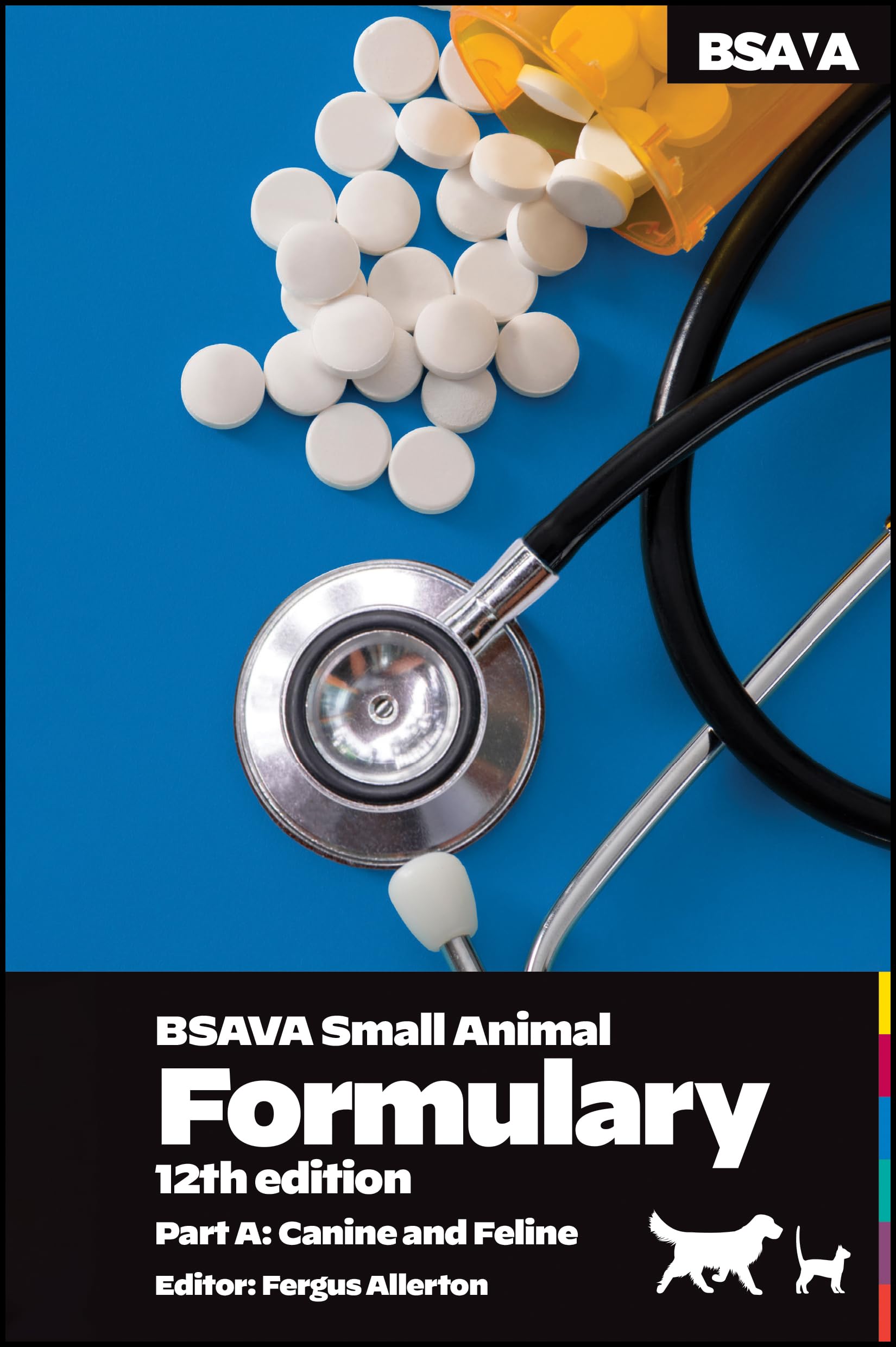 BSAVA Small Animal Formulary, Part A: Canine and Feline