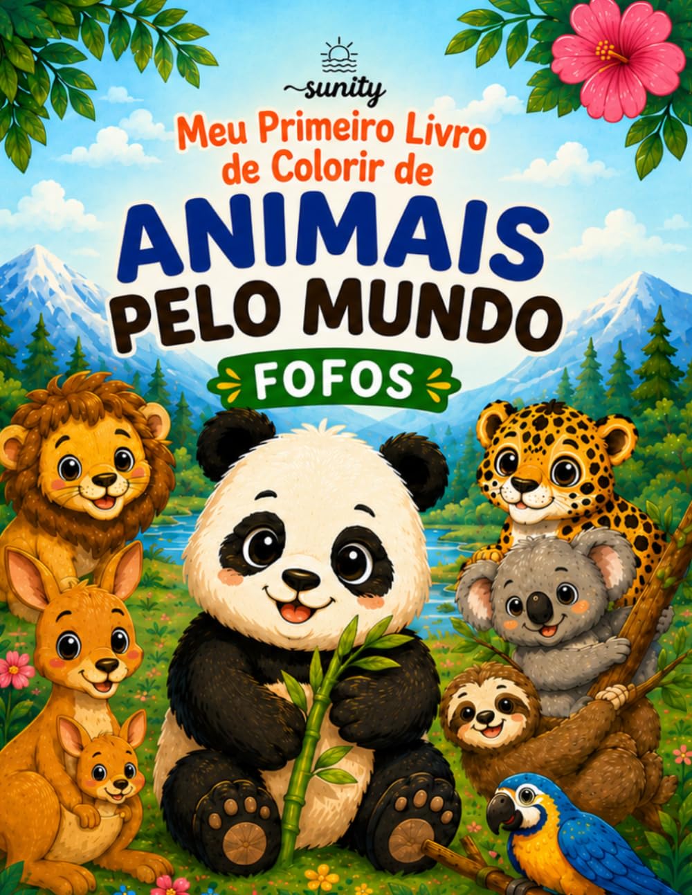 Meu Primeiro Livro de Colorir de Animais Pelo Mundo Fofos: Para crianças de 2-4 anos (My First Cute Animal Coloring Books)