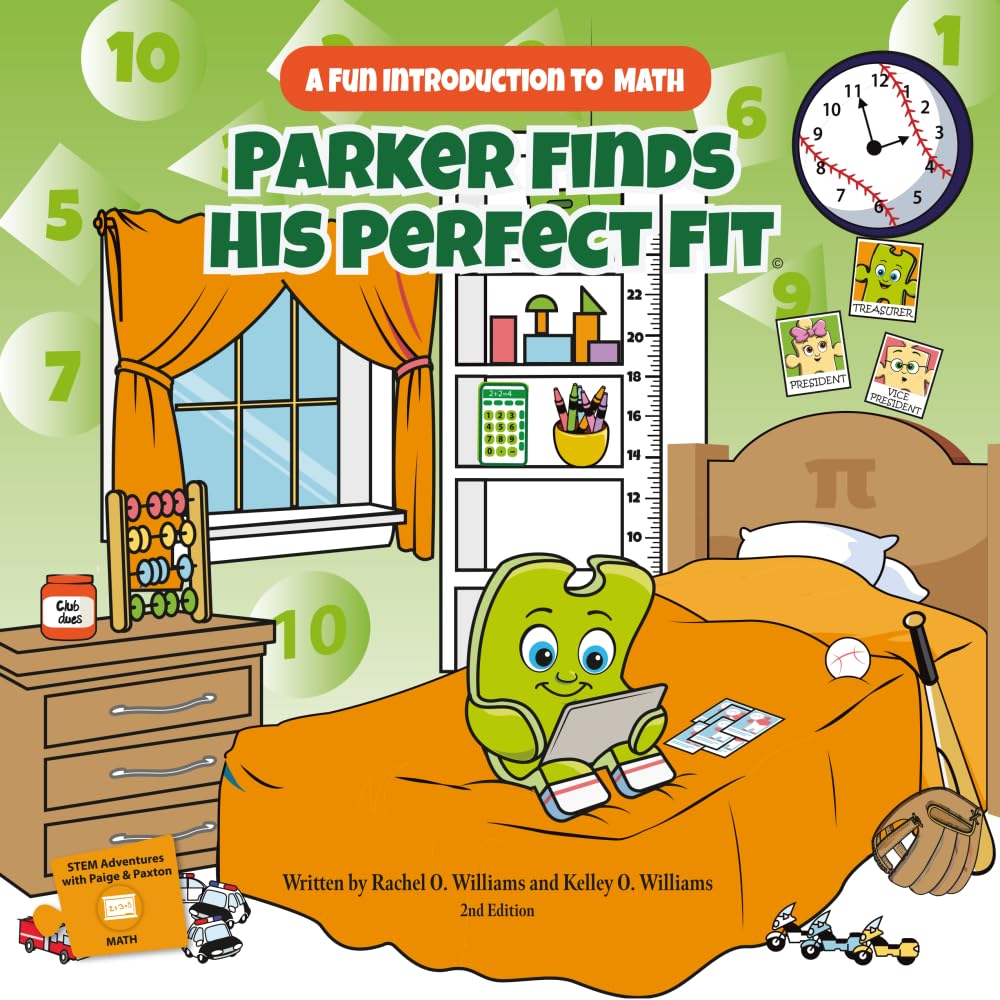Parker Finds His Perfect Fit: A Fun Introduction to Math (STEM Adventures with Paige & Paxton)