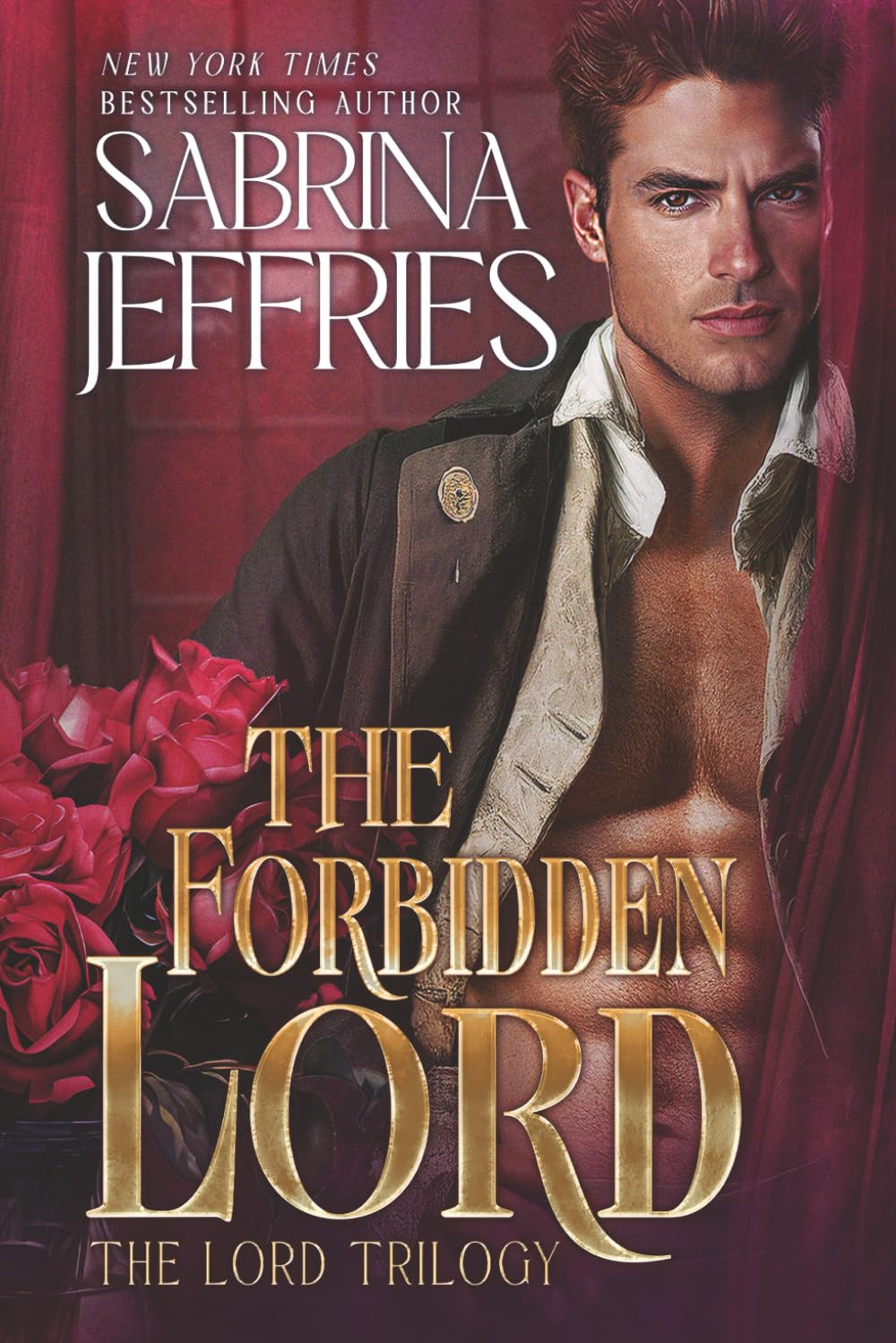 The Forbidden Lord: Book 2 of the Lord Trilogy