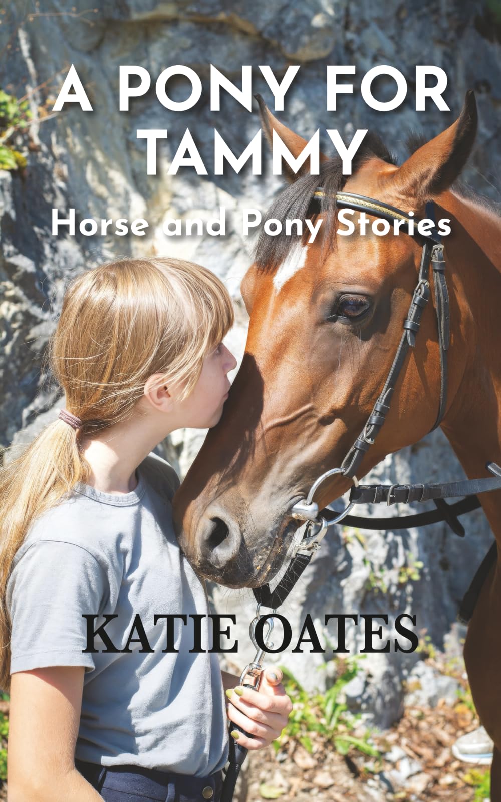 A Pony for Tammy: Horse and Pony Stories