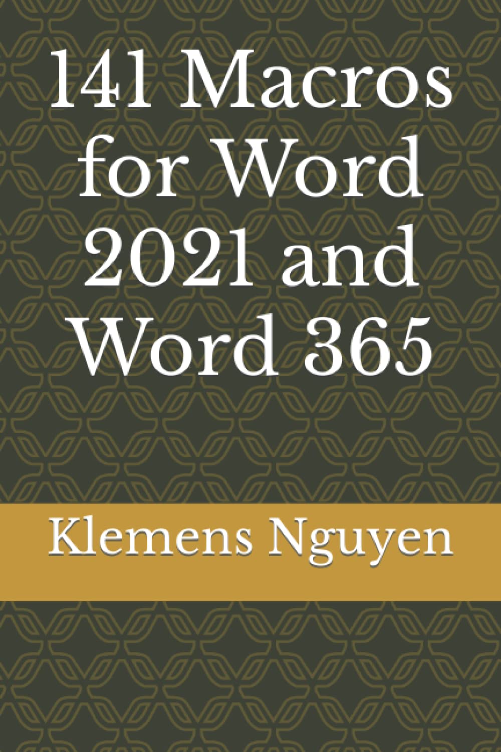 141 Macros for Word 2021 and Word 365 (VBA & macros)