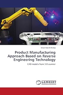 Product Manufacturing Approach Based on Reverse Engineering Technology: CAD models from 3-D scanner