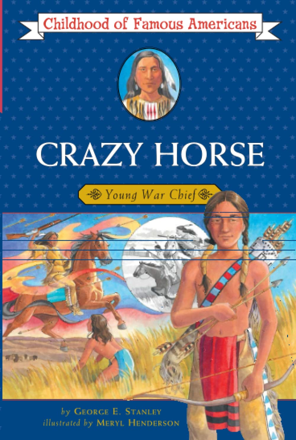 Crazy Horse: Young War Chief (Childhood of Famous Americans)