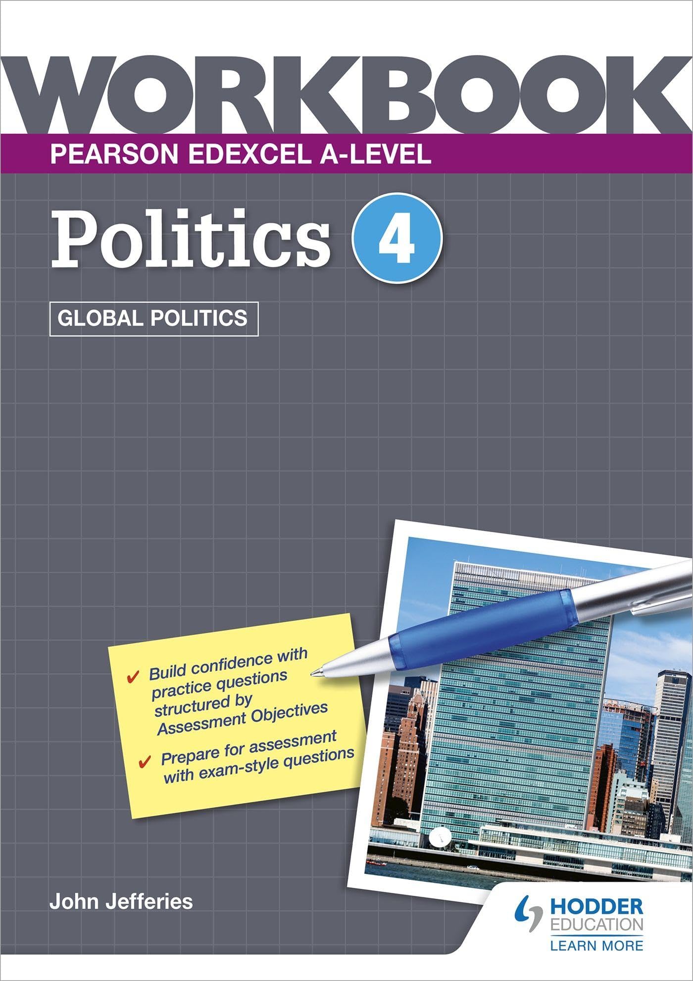 Pearson Edexcel A-level Politics Workbook 4 Global Politics