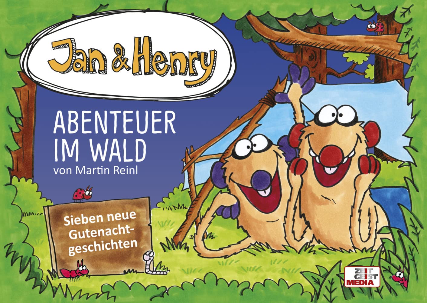 Jan & Henry - Abenteuer im Wald: Sieben neue Gutenachtgeschichten