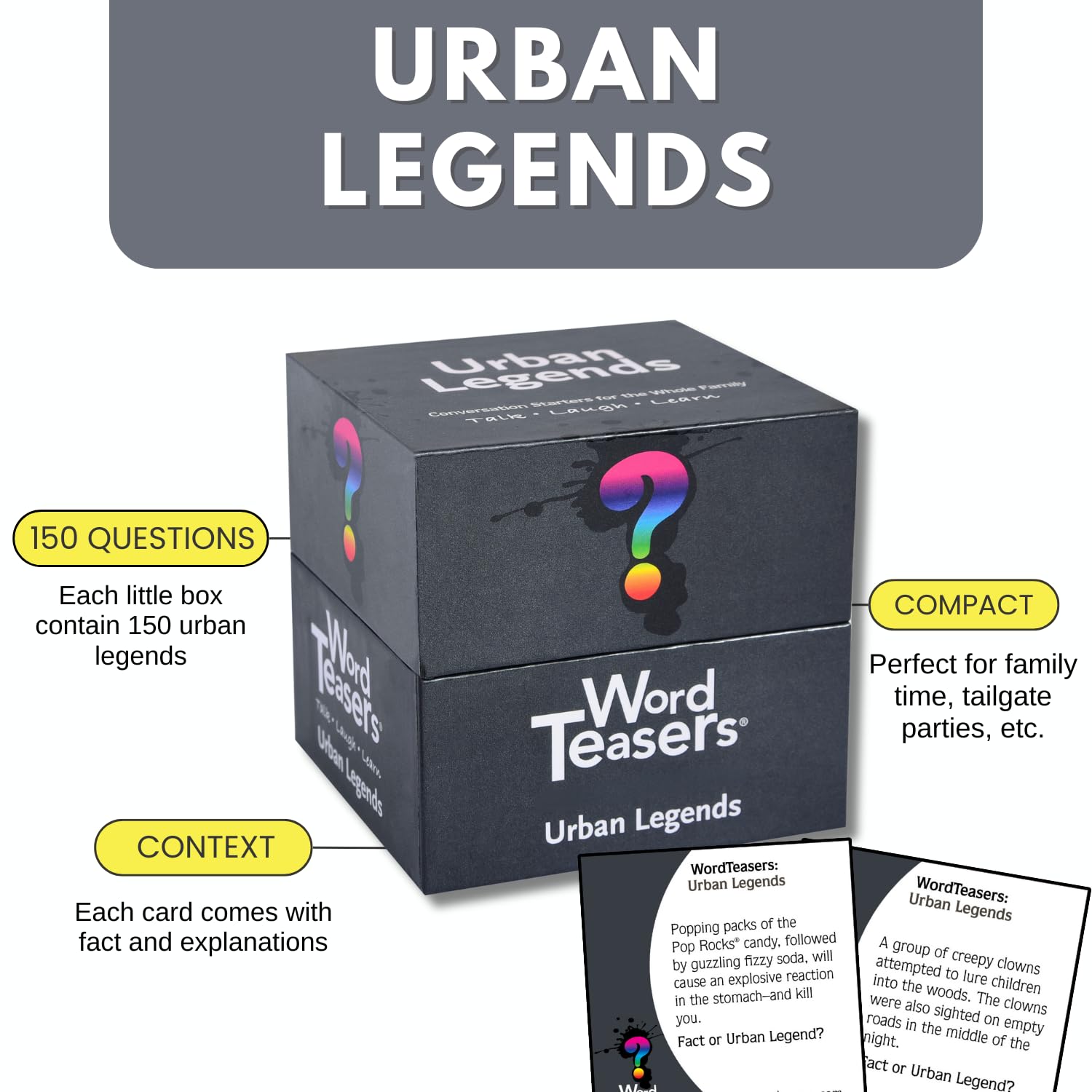 ? WORD TEASERS Random Topic Conversation Starters - Fun Trivia Cards for Families, Couples, Kids, Parties & Travel - Flashcards - 150 Questions (Urban Legends)