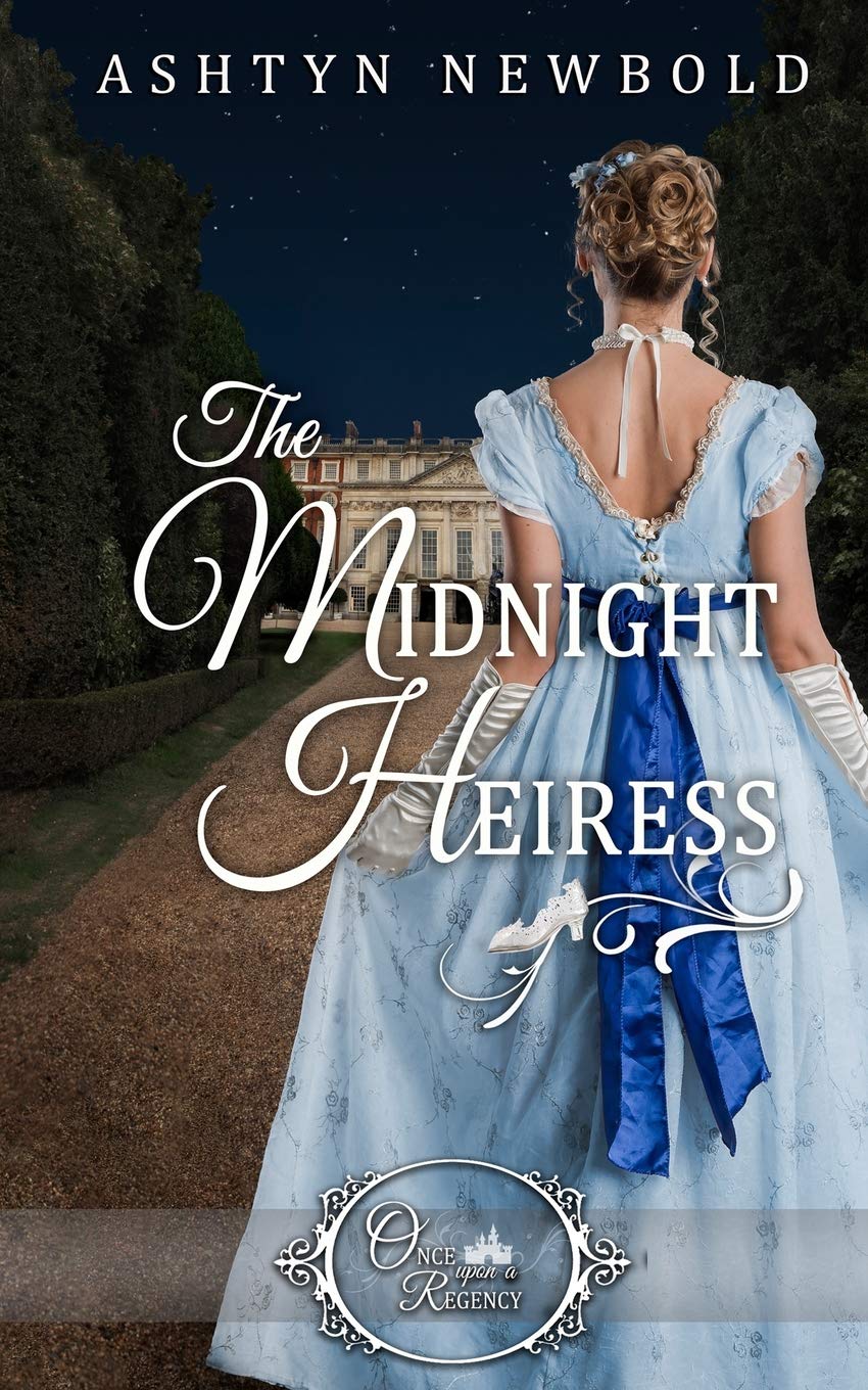 The Midnight Heiress (Once Upon a Regency): 2