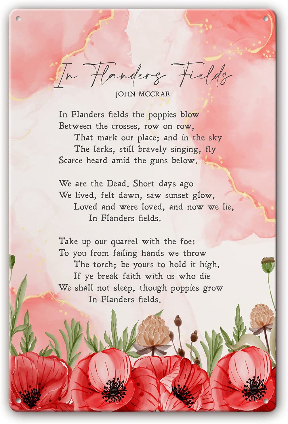 Preeklen Tin Sign 010 In Flanders Fields Poem Metal Sign Poster By John Mccrae Poem Posters For Wall Hanging Decorative Artwork Decoration Picture Painting For Bedroom Office 8X12 Inch