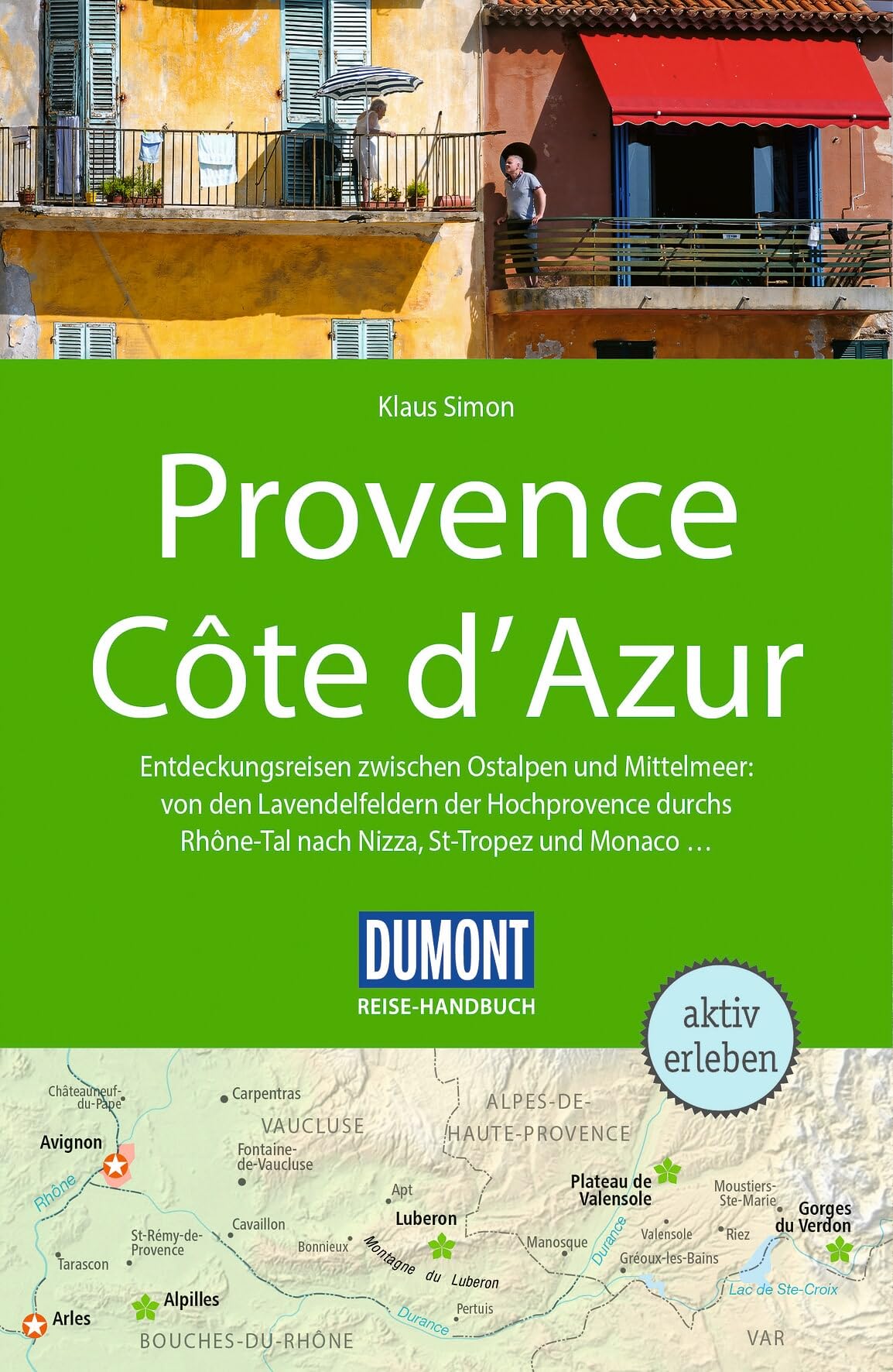 DUMONT Reise-Handbuch Reiseführer Provence, Côte d'Azur: mit Extra-Reisekarte
