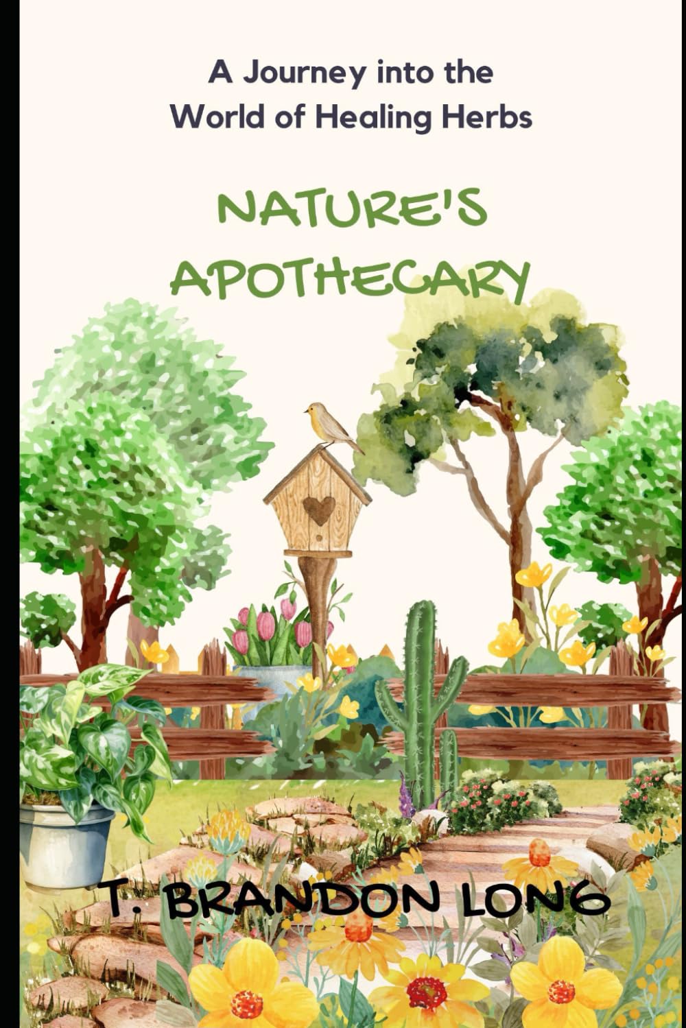 NATURE'S APOTHECARY: A Journey into the World of Healing Herbs