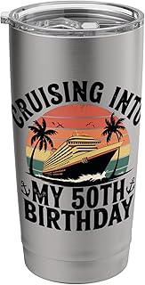 Cruising Into My 50th Birthday 50 Year Old Birthday Cruise Stainless Steel Insulated Tumbler