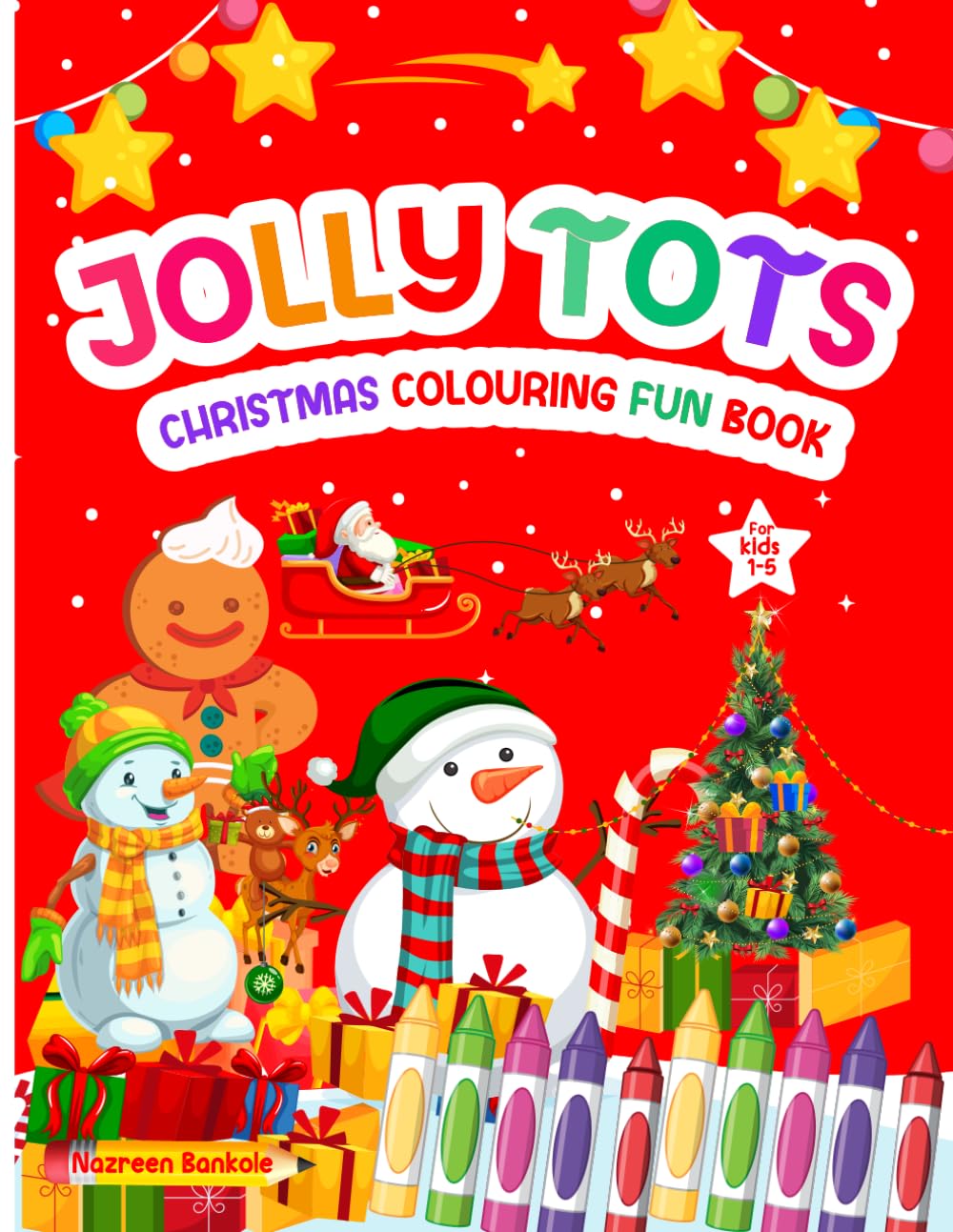 Jolly Tots Christmas Colouring Fun Book