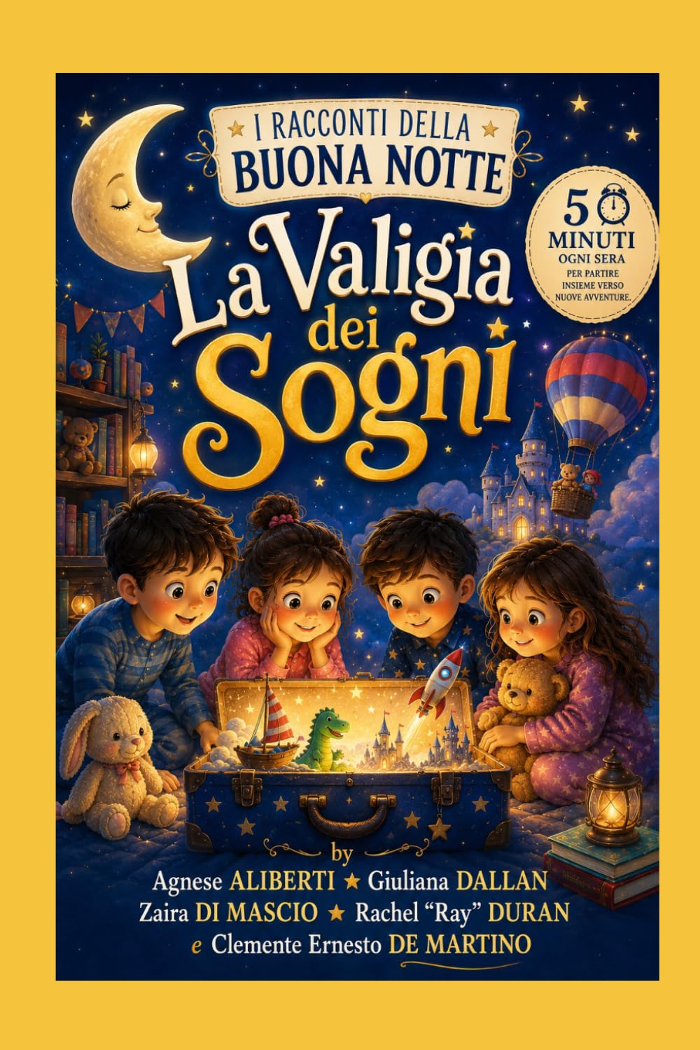 La valigia dei sogni: I racconti della buona notte