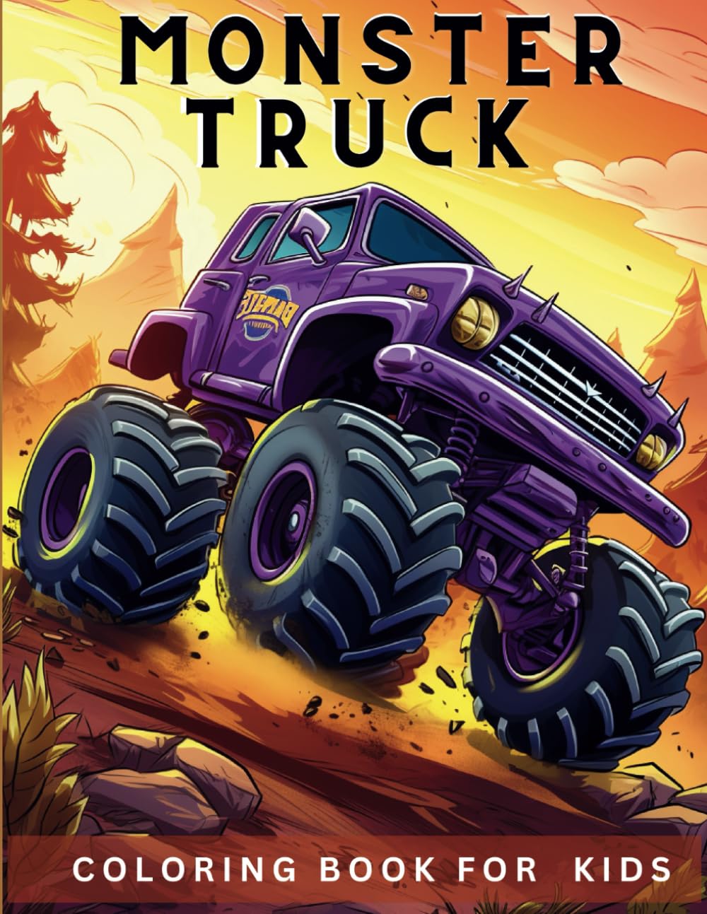 The World's Coolest Monster Trucks: Over 30 Coloring Design Pages for Kids