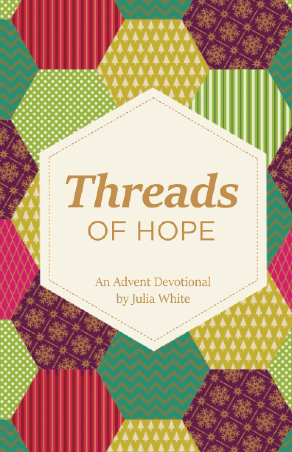 Threads of Hope: An Advent Devotional