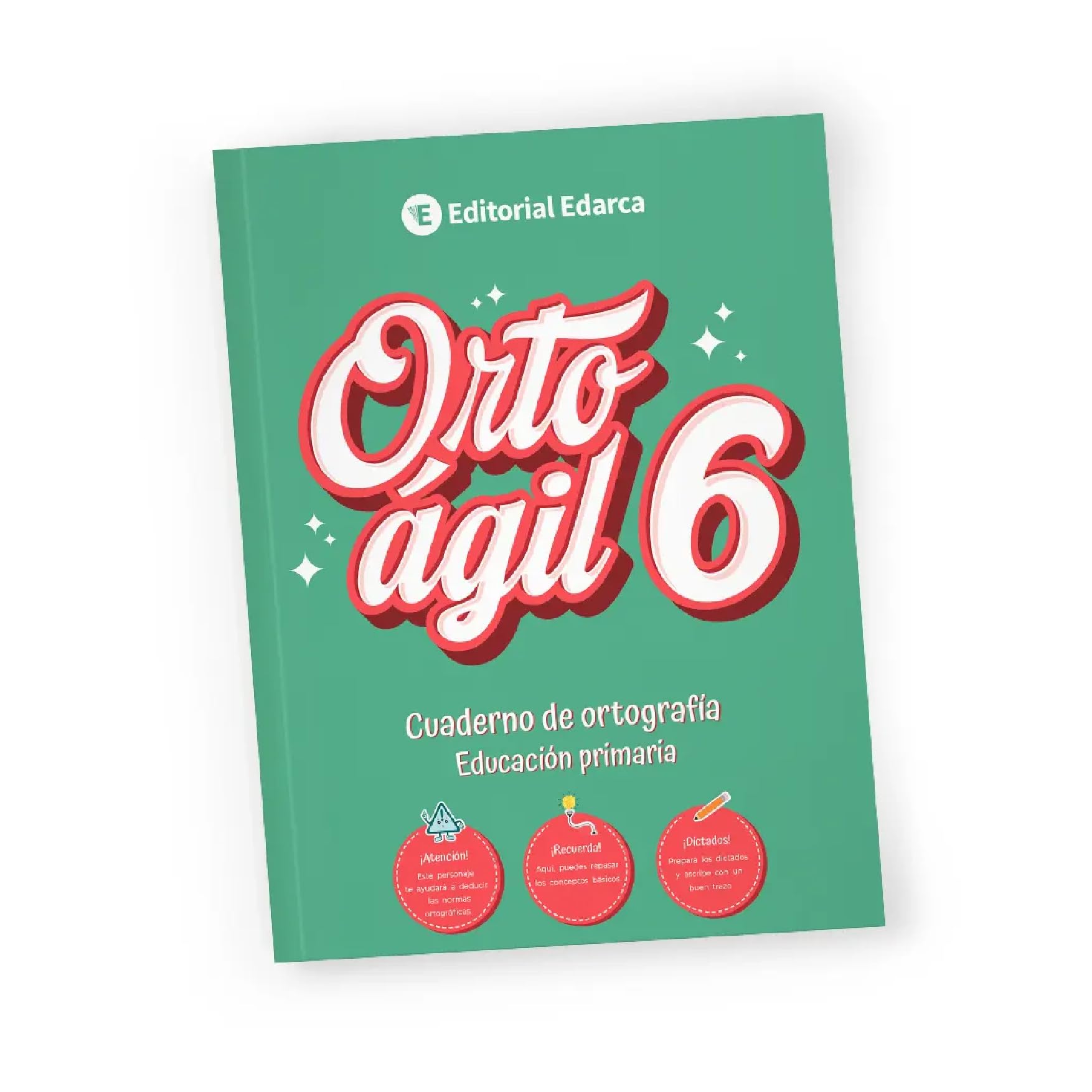 ORTOÁGIL 6 - Ortografía para Sexto de Primaria | 11 a 12 Años | Perfecciona en Solo 20 Minutos al Día | Soluciones Incluidas | Hiatos, Puntuación, B/V, C/Qu, y más.