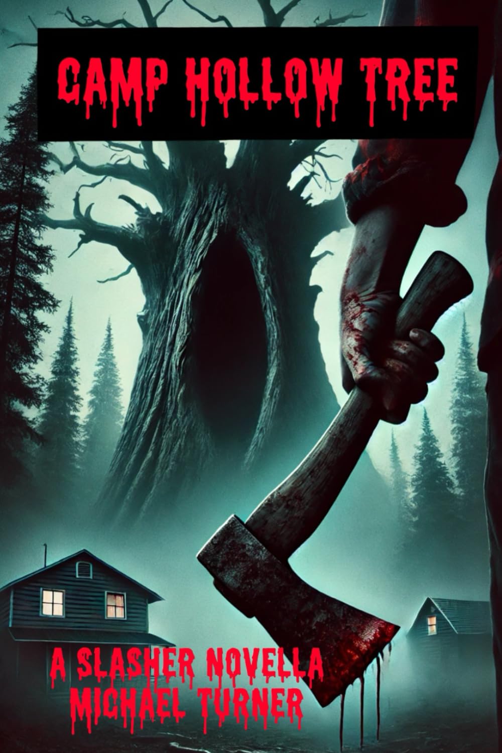Camp Hollow Tree: A Slasher Novella: 1 (Camp Hollow Tree: The Series)