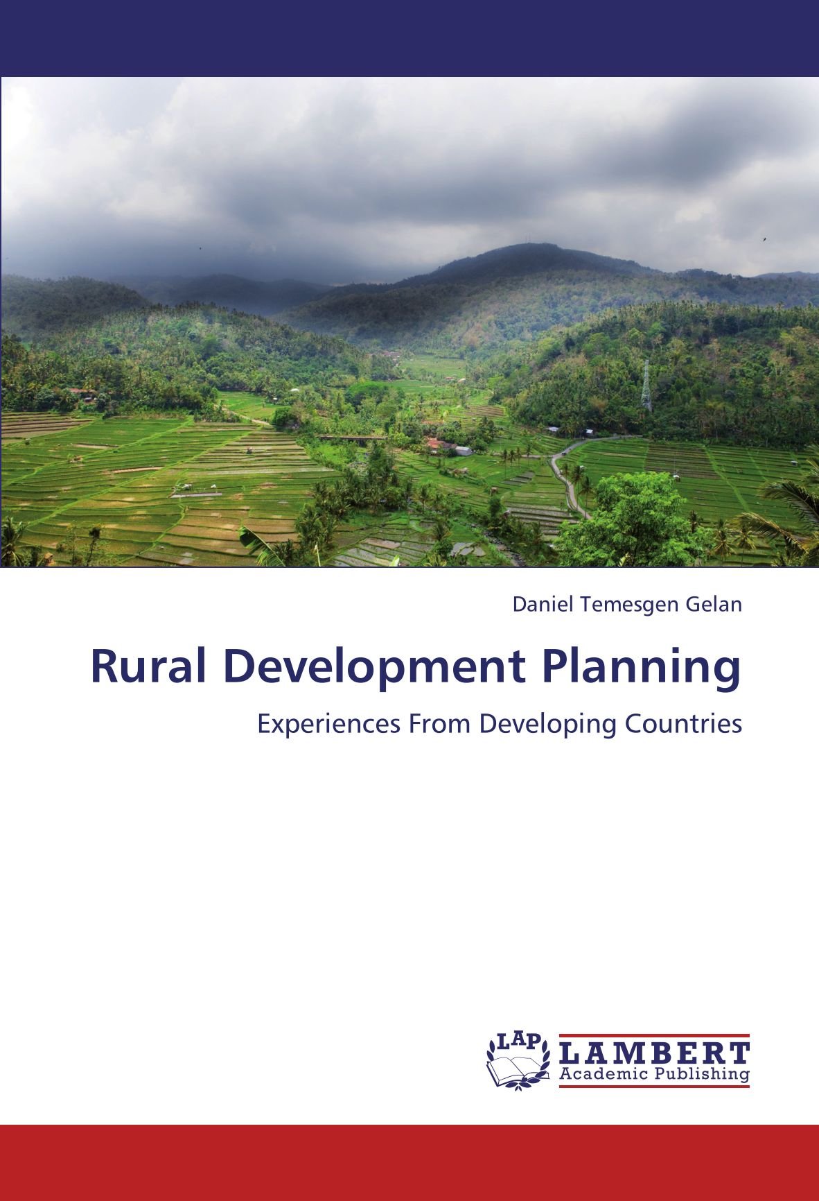 Rural Development Planning: Experiences From Developing Countries